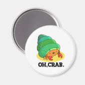 Aimant Oh Crabe Drôle Crabe Pun Phrase Pun (Recto/Verso)