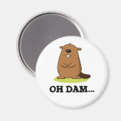 Aimant Oh Dam Funny Beaver Pun (Recto/Verso)