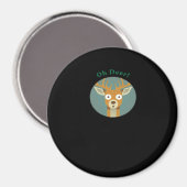 Aimant Oh Deer Style Créatif (Recto/Verso)