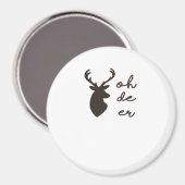 Aimant Oh Deer Style Graphique Moderne (Recto/Verso)