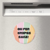 Aimant Oh fer Cripes Sake ! Humour scandinave/norvégien (In Situ (Lave-vaisselle))