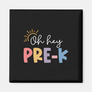 Aimant Oh Hé pré K enseignant élève préscolaire premier j