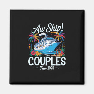 Aimant Oh mince, c'est un voyage en couple 2025 T-shirt c