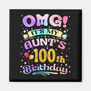 Aimant Oh mon dieu, c'est les 100 ans de ma tante Joyeux