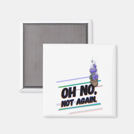 Aimant Oh, non, non. (Recto/Verso)