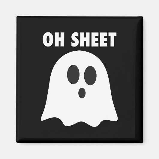 Aimant Oh Sheet - Humoristique Halloween Ghost Pun Oh She (Devant)