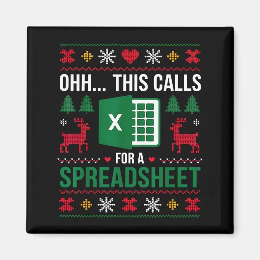 Aimant Oh This Calls For A Spreadsheet Christmas  (Devant)