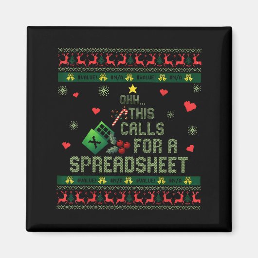 Aimant Oh This Calls For A Spreadsheet Christmas Sweater  (Devant)