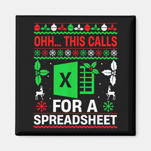 Aimant Oh This Calls For A Spreadsheet Christmas Sweater  (Devant)