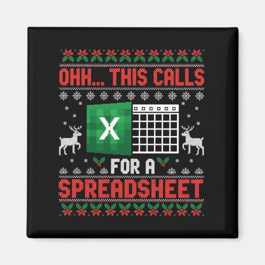 Aimant Oh This Calls For A Spreadsheet Christmas Sweater  (Devant)