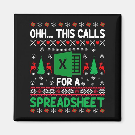Aimant Oh This Calls For A Spreadsheet Christmas Sweater (Devant)