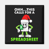 Aimant Oh This Calls For A Spreadsheet Excel Christmas Co (Devant)