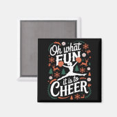Aimant Oh What Fun It Is To Cheer Ugly Cheerleading Xmas (Recto/Verso)