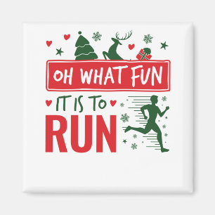 Aimant Oh What Fun It Is to Run Christmas Runner