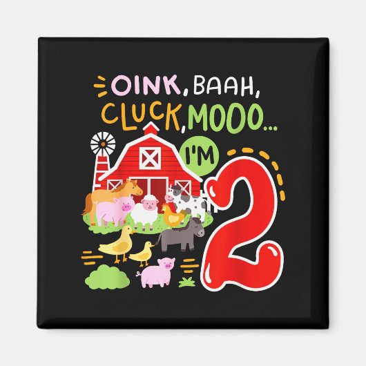 Aimant Oink Baa Moo I'm 2 Farm Animals 2nd Birthday Two Y (Devant)