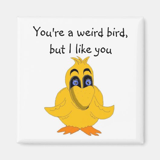 Aimant Oiseau hilarant avec une phrase (Devant)