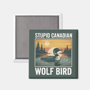 Aimant Oiseau loup canadien stupide Animal sarcastique 