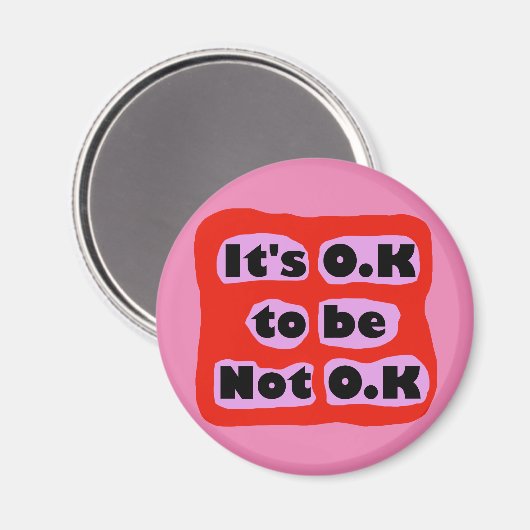 Aimant OK n'est pas OK maladie invisible (Recto/Verso)