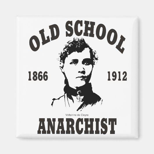 Aimant Old School — Voltairine de Cleyre (Devant)