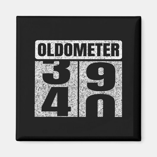 Aimant Oldometer &#; -40 40th Birthday 40 Year Old Funny (Devant)