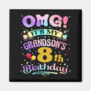 Aimant Omg C'est L'anniversaire De Mon Petit-fils De 8 An