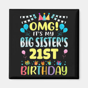 Aimant Omg C'Est Mes Grandes Soeurs 21e Anniversaire Douc