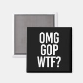 Aimant OMG GOP WTF — - blanc (Recto/Verso)