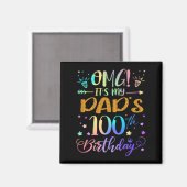 Aimant Omg Son My Dads 100e Anniversaire Doux 100 Ans (Recto/Verso)