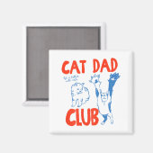 Aimant (on Back) Cat Dad Club Life Is Better With Cats Fa (Recto/Verso)