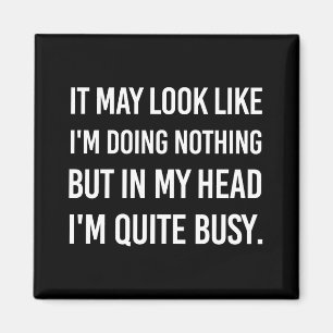 Aimant On dirait que je ne fais rien.