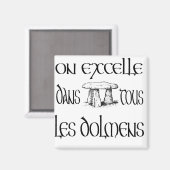 Aimant On excelle dans tous les dolmens (Recto/Verso)