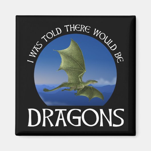 Aimant On m'a dit qu'il y aurait des dragons (Devant)