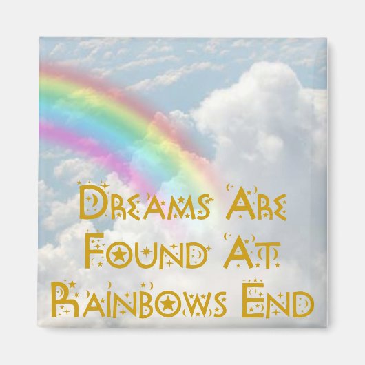 Aimant On Trouve Des Rêves À Rainbows End (Devant)