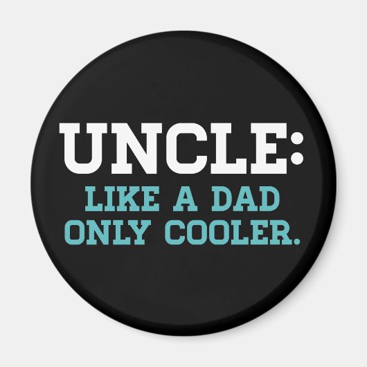 Aimant Oncle, comme un papa, seul Glacière (Devant)