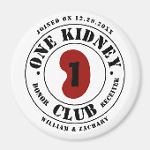 Aimant One Kidney Club Donor Receiver Names Date (Devant)