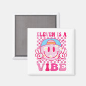 Aimant Onze Est Une Vibe Anniversaire 11 Anniversaire Fil (Recto/Verso)