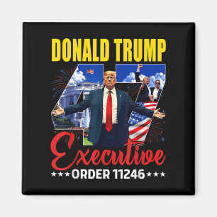 Aimant Ordonnance 11246 47e Président Trump 2025 Us