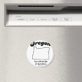 Aimant OREGON - T-shirts et vêtements "OREGON STATE MOTTO (In Situ (Lave-vaisselle))