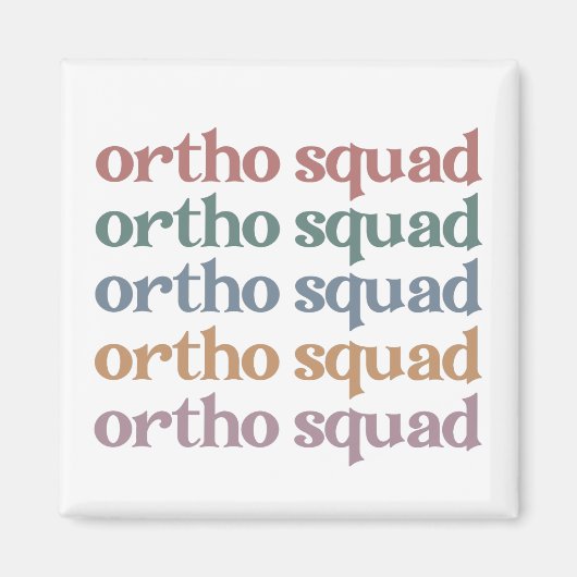 Aimant Ortho Squad Orthodontiste Orthopédie Infirmière Ca (Devant)