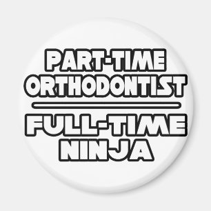Aimant Orthodontiste / Ninja