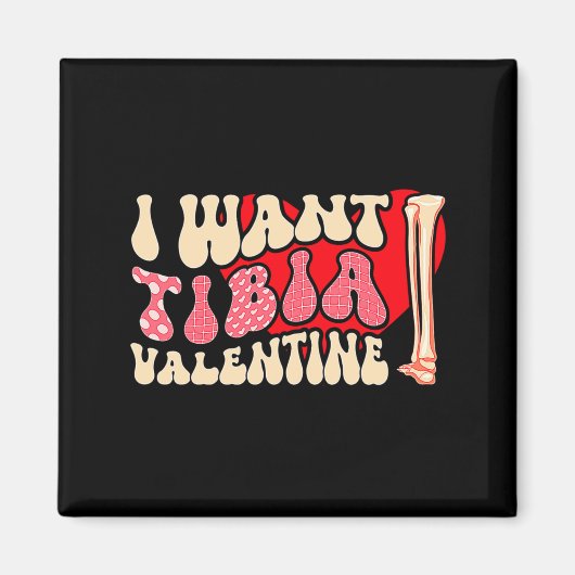 Aimant Orthopedic Radiology Surgeon I Want Tibia Your Val (Devant)