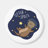 Aimant Otter Space Funny Astronaut Otter Pun (Devant)
