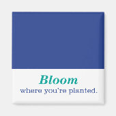 Aimant Où vous êtes planté (Devant)