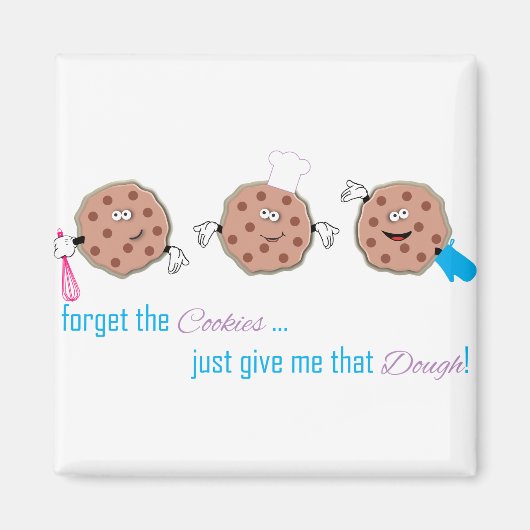 Aimant Oubliez les cookies (Devant)