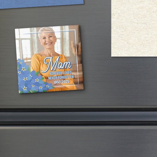 Aimant Oubliez-moi les souvenirs de maman Forever Photo