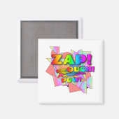 Aimant Ouch, Zap (Recto/Verso)