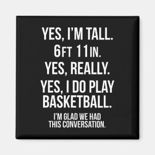 Aimant Oui je suis grand et amusant Sketll Fun 6'11'' Tee