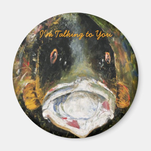 Aimant Oui, je vous parle. (Devant)