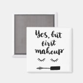 Aimant Oui, mais premier maquillage (Recto/Verso)