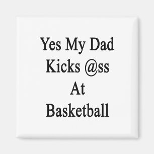 Aimant Oui Mon Père Tue Au Basket-Ball